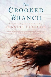 The Crooked Branch: A Novel - Jeanine Cummins