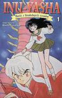 Inu-Yasha tom 1 - Rumiko Takahashi