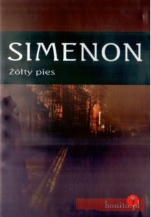 Żółty Pies - Georges Simenon