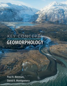 Geomorphology - Paul Bierman, David Montgomery