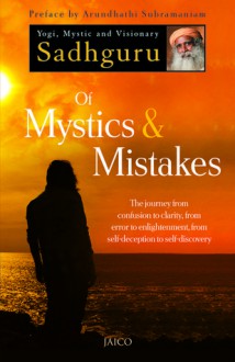 Of Mystics & Mistakes - Jaggi Vasudev