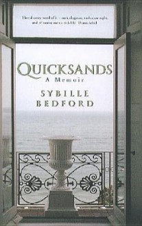 Quicksands: A Memoir - Sybille Bedford