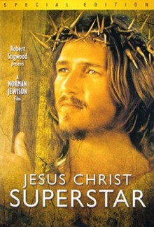 Jesus Christ, Superstar - Norman Jewison, Carl Jewison Anderson, Ted Neeley