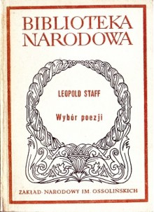 Wybór poezji - Leopold Staff