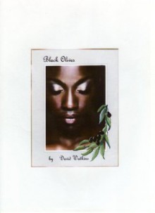 Black Olives - David Watkins