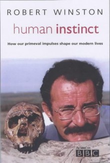 Human Instinct - Robert Winston