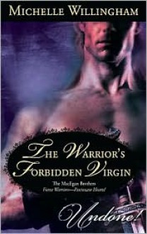 The Warrior's Forbidden Virgin - Michelle Willingham