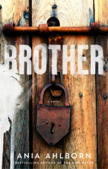 Brother - Ania Ahlborn