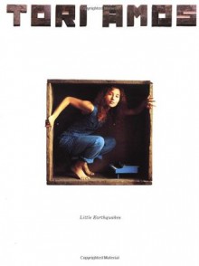 Tori Amos - Little Earthquakes: P/V/G - Tori Amos