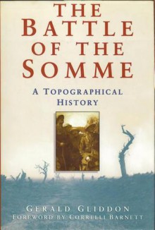 The Battle Of The Somme - Gerald Gliddon