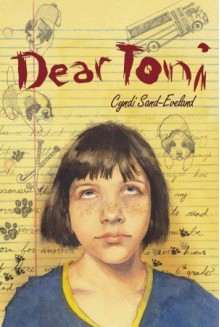 Dear Toni - Cyndi Sand-Eveland