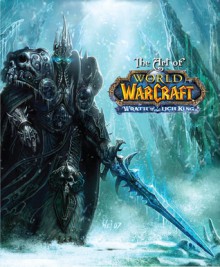 The Art of World of Warcraft: Wrath of the Lich King - Blizzard Entertainment