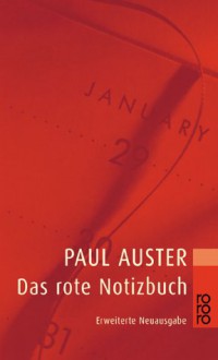 Das rote Notizbuch. - Werner Schmitz, Paul Auster