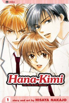 Hana-Kimi, Vol. 1 - Hisaya Nakajo,David Ury