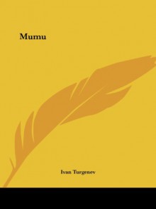 Mumu - Ivan Turgenev