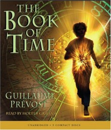 The Book of Time - Guillaume Prévost, Guillaume Prévost