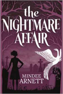 The Nightmare Affair - 