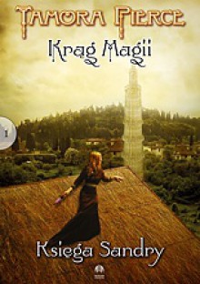 Księga Sandry (Krąg Magii #1) - Tamora Pierce