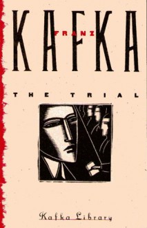 The Trial - Franz Kafka, Max Brod, Willa Muir, Edwin Muir