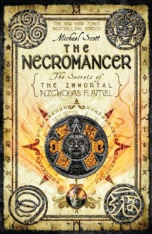 The Necromancer (The Secrets of the Immortal Nicholas Flamel) - Michael Scott, Paul Boehmer