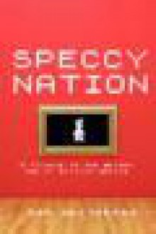 Speccy Nation - Dan Whitehead