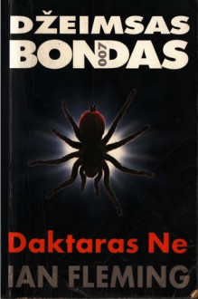 Daktaras Ne (Džeimsas Bondas) - Ian Fleming, Lina Krasnovaitė