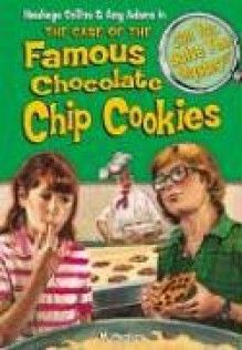 Hawkeye Collins & Amy Adams in The Case of the Famous Chocolate Chip Cookies & 8 Other Mysteries (Can You Solve the Mystery?, #6) - M. Masters