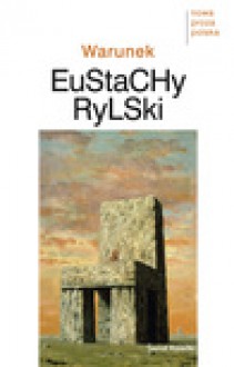 Warunek - ebook - Eustachy Rylski