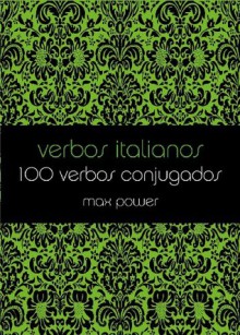 Verbos italianos (Spanish Edition) - Max Power