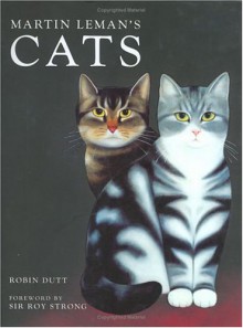 Martin Leman's Cats: Cats - Robin Dutt