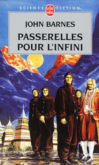 Passerelles pour l'infini - John Barnes