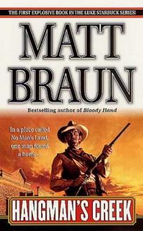 Hangman's Creek - Matt Braun