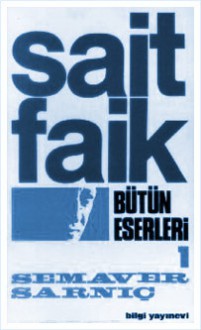 Semaver/ Sarnıç - Sait Faik Abasıyanık