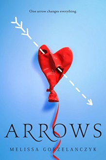 Arrows - Melissa Gorzelanczyk