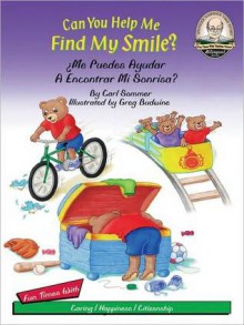 Can You Help Me Find My Smile?: Me Puedes Ayudar A Encontrar Mi Sonrisa? (MP3 Book) - Carl Sommer, Robert Moutal