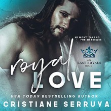 Royal Love - Cristiane Serruya, Logan McAllister, Lacey Laurel 