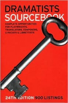 Dramatists Sourcebook 24th Edition - Theatre Communications Group