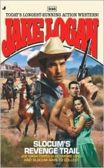 Slocum's Revenge Trail - Jake Logan