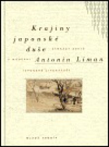 Krajiny japonské duše - Antonín Líman