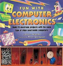 Fun with computer electronics - Luann Colombo