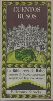 Cuentos rusos (La biblioteca de Babel, #29) - Leo Tolstoy, Fyodor Dostoyevsky, Andreiev