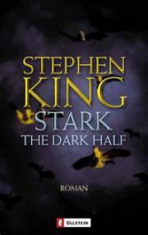 Stark [The Dark Half] - Christel Wiemken, Stephen King