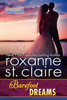 Barefoot Dreams - Roxanne St. Claire