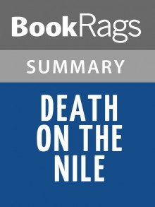 Death on the Nile by Agatha Christie l Summary & Study Guide - BookRags