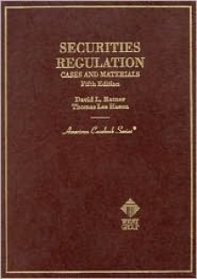 Securities Regulation: Cases And Materials - David L. Ratner, Thomas Lee Hazen