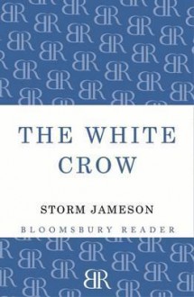 White Crow - Storm Jameson