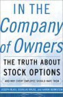 In The Company Of Owners - Joseph R. Blasi, Douglas Kruse, Aaron Bernstein