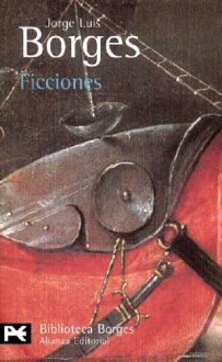 Ficciones - Jorge Luis Borges