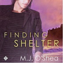 Finding Shelter - M.J. O'Shea, Tom Vilot