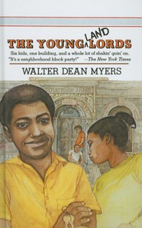 The Young Landlords - Walter Dean Myers